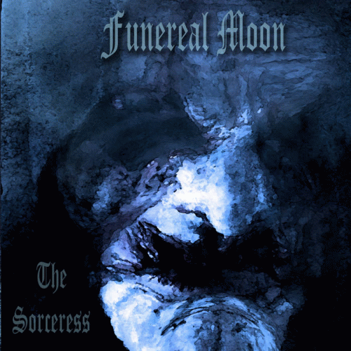 Funereal Moon : The Sorceress